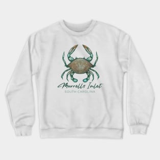 Murrells Inlet South Carolina SC Crewneck Sweatshirt